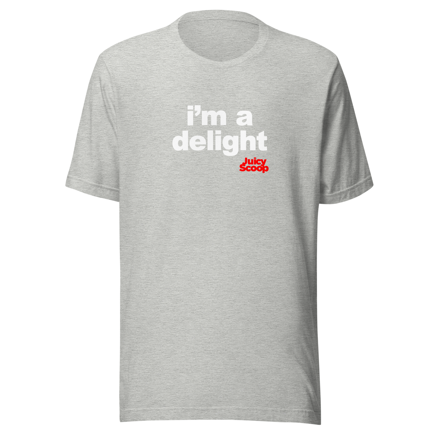 "i'm a delight" Unisex T-Shirt