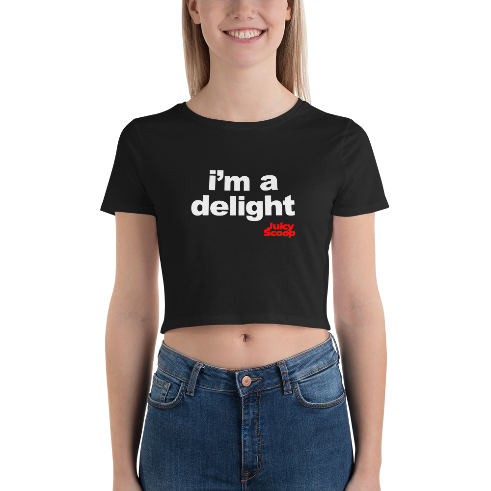 "i'm a delight" Women’s Crop Tee